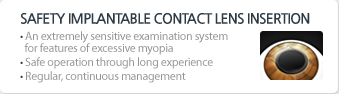 Safety IMPLANTABLE CONTACT LENS insertion